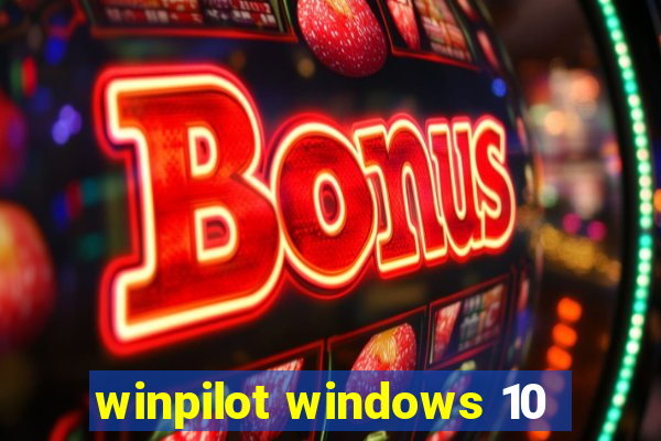 winpilot windows 10